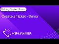 Create a Ticket - Demo