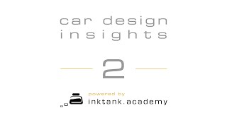 Car Design Insights 2: Different Ways of Becoming a Car Designer