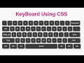 CSS Only Keyboard Keys UI/UX Design | Neumorphism Keyboard Design using HTML CSS | HTML CSS Keyboard