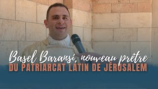 Basel Baransi, nouveau prêtre du Patriarcat latin de Jérusalem