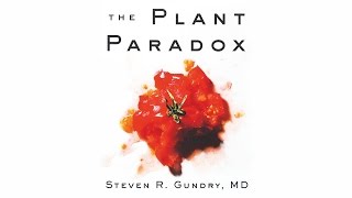 Dr. Gundry's THE PLANT PARADOX - Official Book Trailer