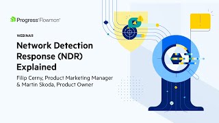 Network Detection Response (NDR) Explained