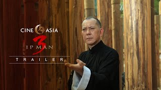 Ip Man: The Final Fight 叶问：终极一战 | Official UK Trailer