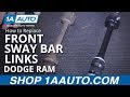 How to Replace Front Sway Bar Links 06-08 Dodge Ram 1500