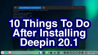 10 Things To Do After Installing Deepin 20.1