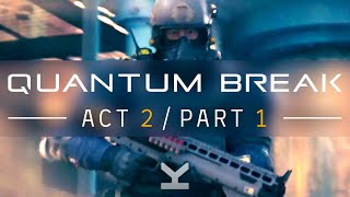 Quantum Break - Act 2 Part 1 - Hard Mode - 100% Collectibles