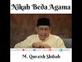 hukum nikah beda agama m. quraish shihab