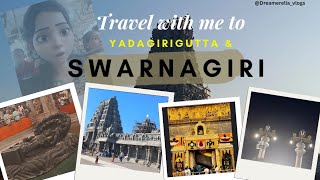 Route Map to Yadagirigutta and Swarnagiri #routemap #yadagirigutta #swarnagiri #travel #vlog