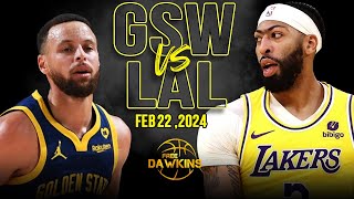 Golden State Warriors vs Los Angeles Lakers Full Game Highlights | Feb 22, 2024 | FreeDawkins