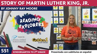 K-2-551: The Story Of Martin Luther King, Jr. by Johnny Ray Moore