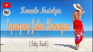 Sepanjang jalan kenangan - karaoke - tembang kenangan