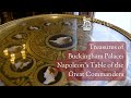 Treasures of Buckingham Palace: Napoleon's Table of the Great Commanders