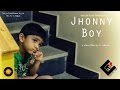 Jhonny Boy | S. Ashwin | 25th Short Film | Checkpoint Films | Astrorbit