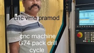 cnc programming - fanuc control G74 pack drill cycle kaise banaye