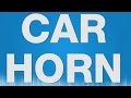 Car Horn - SOUND EFFECT - Auto Hupe Hupen SOUND