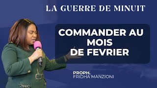 COMMANDER AU MOIS DE FEVRIER BY PROPHETESSE FRIDHA MANZIONI