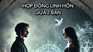 HỢP ĐỒNG LINH HỒN GIỮA 2 BẠN? (Timeless)