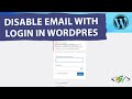 How to Manually Disable Login with Email in WordPress using Filter