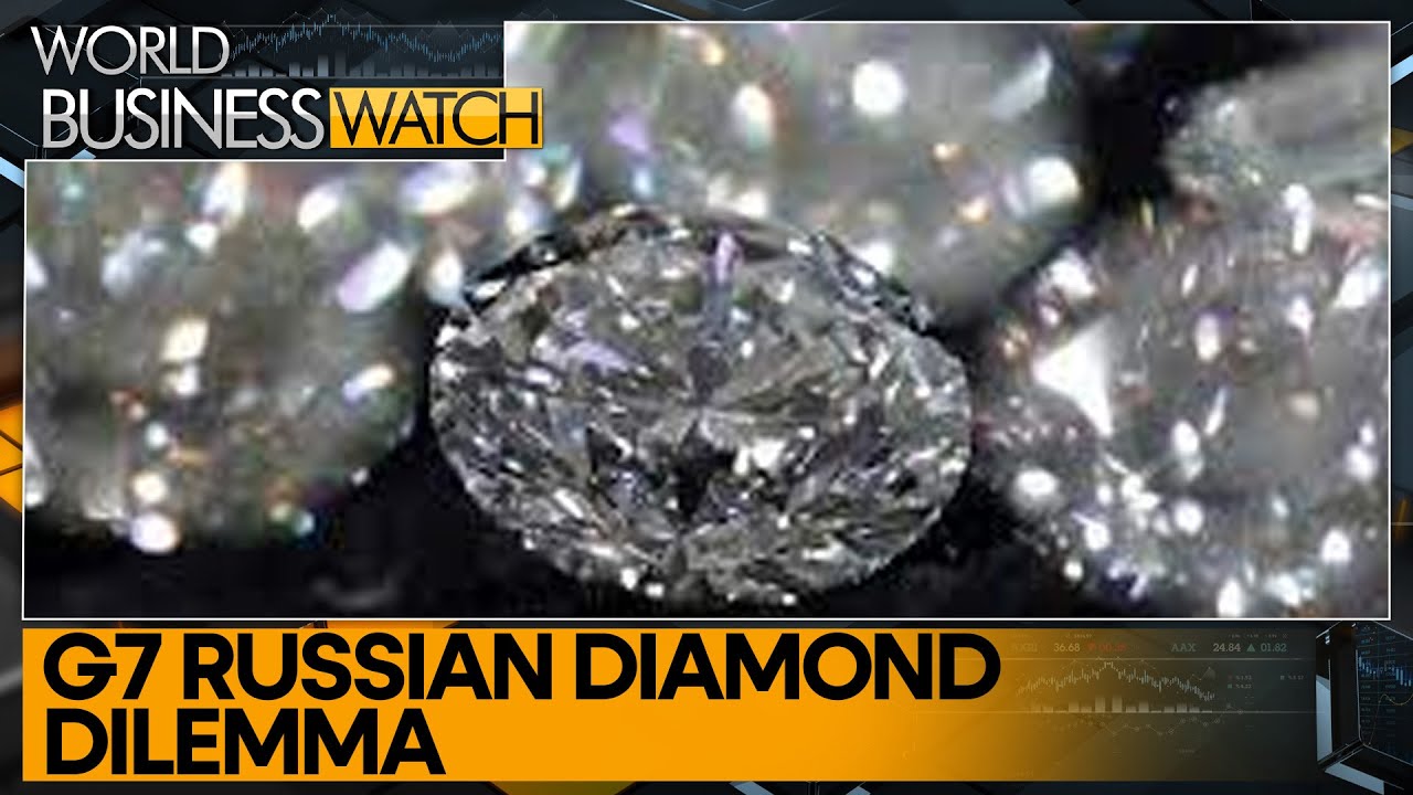 India Urges G7 To Delay Ban On Russian Diamonds | World Business Watch ...