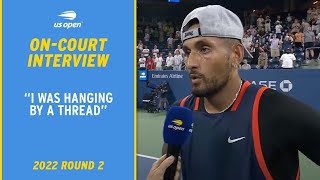 Nick Kyrgios On-Court Interview | 2022 US Open Round 2