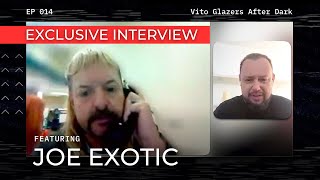 Vito Glazers After Dark 014 - Joe Exotic - Exclusive Interview from Prison - #FreeJoeExotic