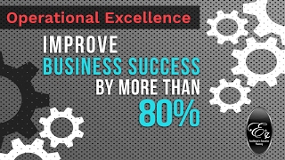 Operational Excellence