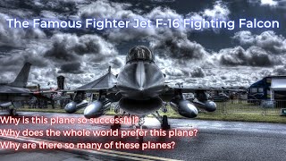 Legendary fighter jet F-16 Fighting Falcon.