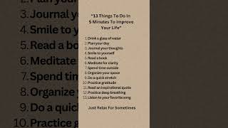 13 Things To Do In 5 Minutes To Improve Your Life #shorts #fypviral #mindset #sigmamotivation #feed