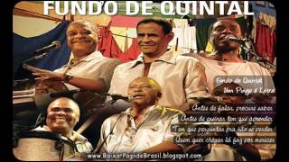 Fundo de Quintal - Um Pingo é Letra (Lançamento 2013)