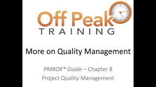 8.B - More on Quality Management