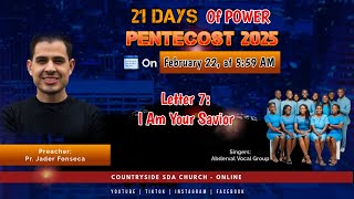 21 Days of Power - Pentecost 2025 - Day 7: I Am Your Savior.