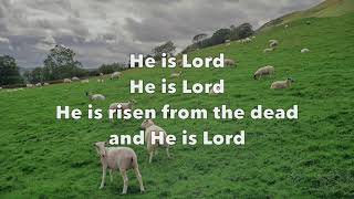 He is Lord - The Christian Children's Choir