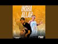 Insha Allah (feat. Abdallah Hashim)