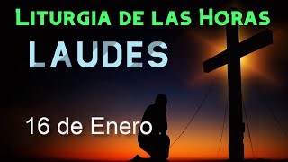 LAUDES de HOY JUEVES 16 de ENERO de 2025 - Liturgia de las Horas | ORACIÓN de la MAÑANA