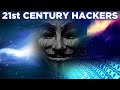 The 21st Century Hackers   |  Full Hacking Documentary about modern day hackers