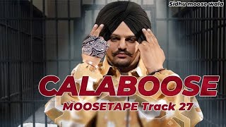Calaboose Official Video Sidhu Moose Wala | Snappy | Moosetape #new #punjabi #song 2023