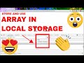 JS - How to STORE and USE an Array in Local Storage