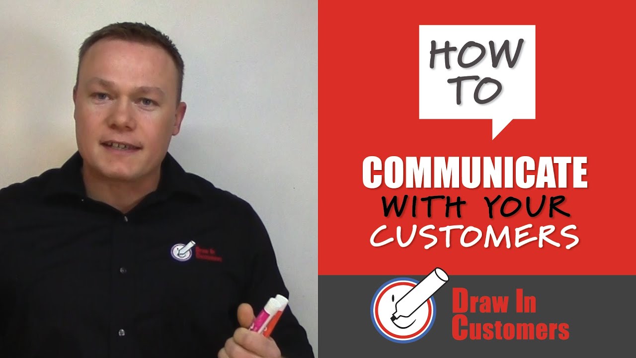 How To Communicate With Your Customers - YouTube