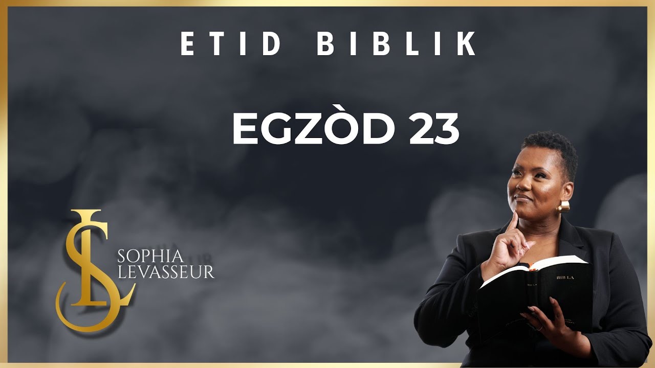 Etid Biblik Exode 23 Youtube