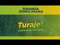 Rwanda Shima Imana 2024