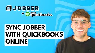 How to Sync Jobber with Quickbooks Online [2026 Full Guide]