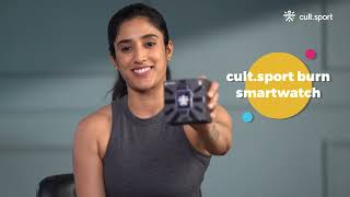 cult.sport Burn Smartwatch | Review by Nandini Shetty