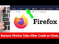 How to Restore Previous Session Tabs in Firefox After Crash or Accidental Close