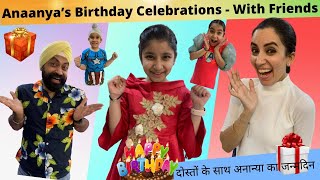 Anaanya’s Birthday Celebrations - With Friends | RS 1313 VLOGS | Ramneek Singh 1313