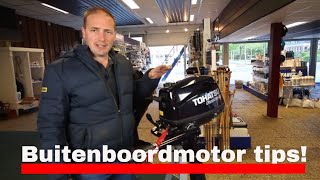 BUITENBOORDMOTOR TIPS - MET DE BOTENDOKTER