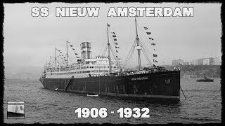 SS NIEUW AMSTERDAM (1906 - 1932)