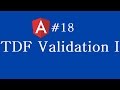 Angular 2 Tutorial - 18 - TDF Validation I