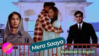 Mera Saaya | Best Bollywood Movies Explained in English