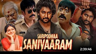 SURYA'S SATURDAY South Full Movie Hindi Dubbed 2024 Explain | Nani New Movie | South Latest Movie