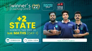 കൊട്ടികലാശം 2024 || +2 STATE BOARD EXAM SPECIAL LIVE || MATHS ||DAY-1|| WINNER'S COACHING CENTRE